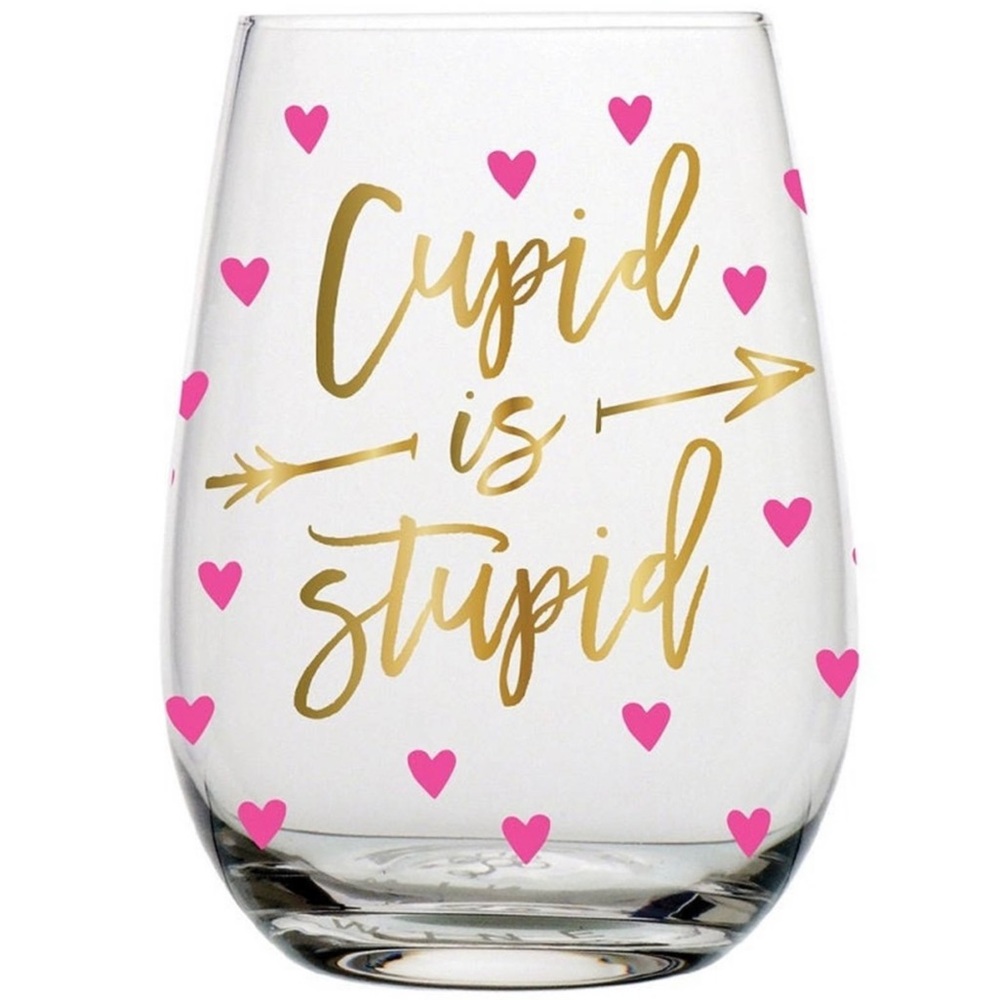 💘 Buy one get one free!! Cupid is Stupid! 20oz